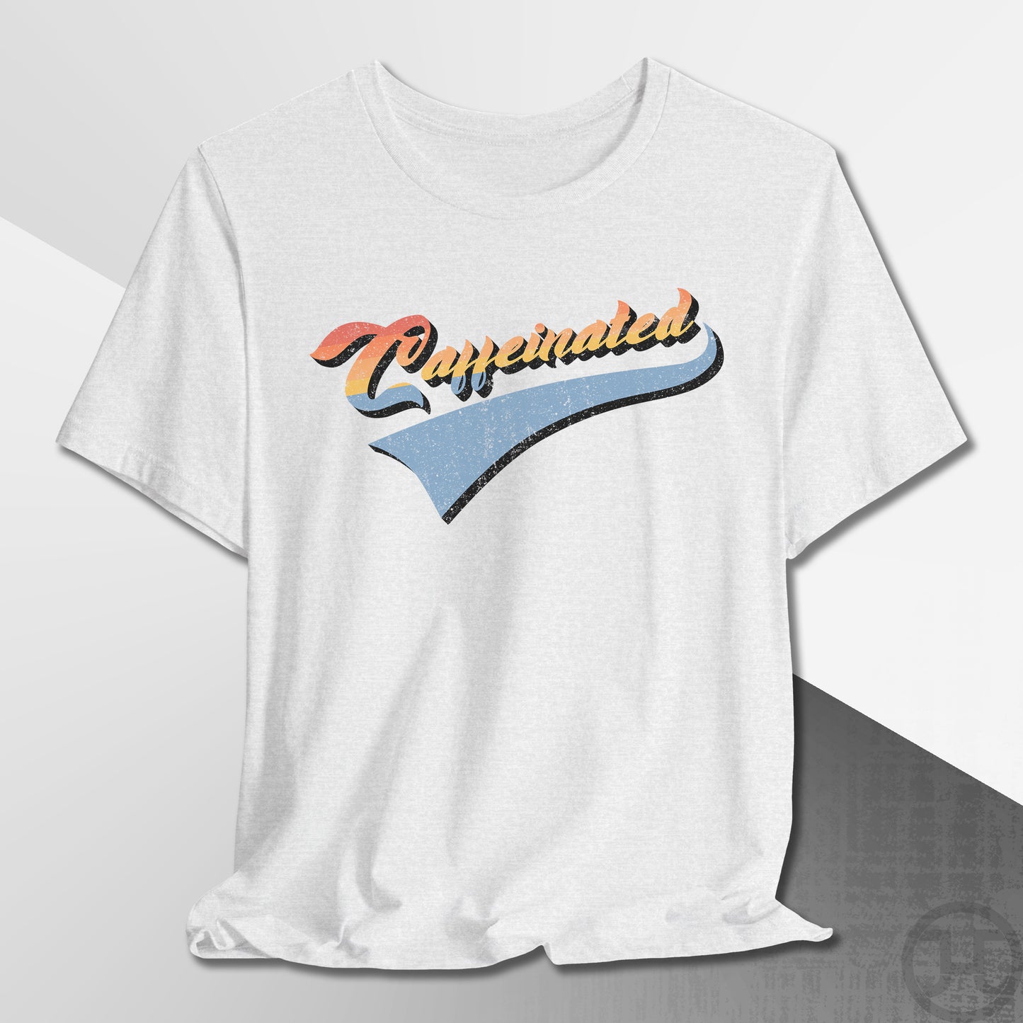 Team Caffeinated T-Shirt