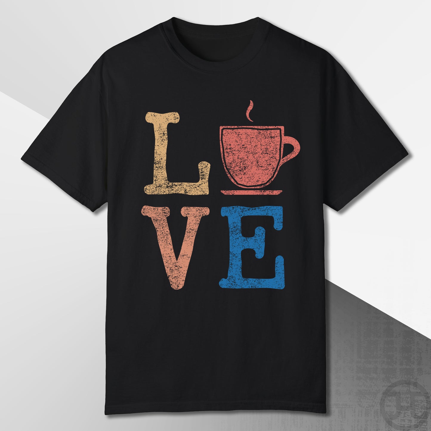 Love Coffee T-Shirt