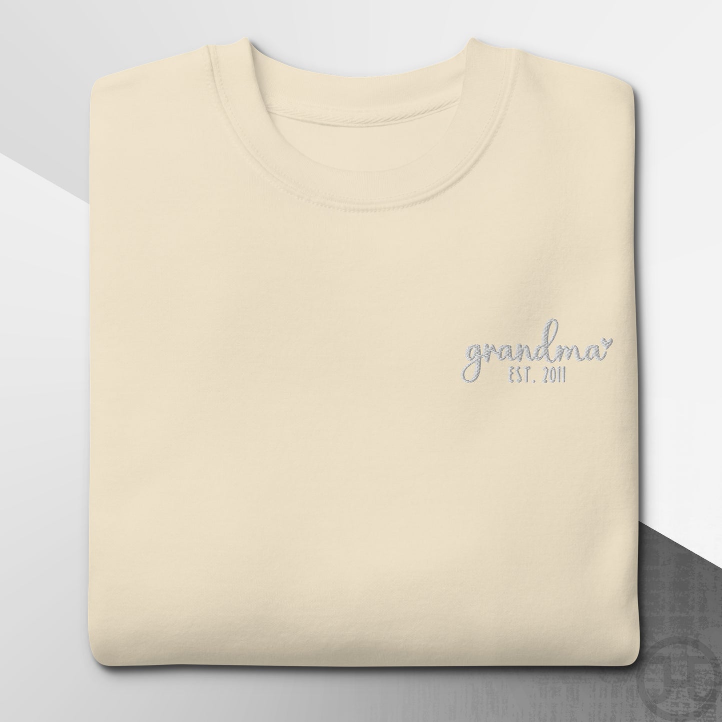 Embroidered Sweatshirt Grandma w/Custom Est Date Left Chest