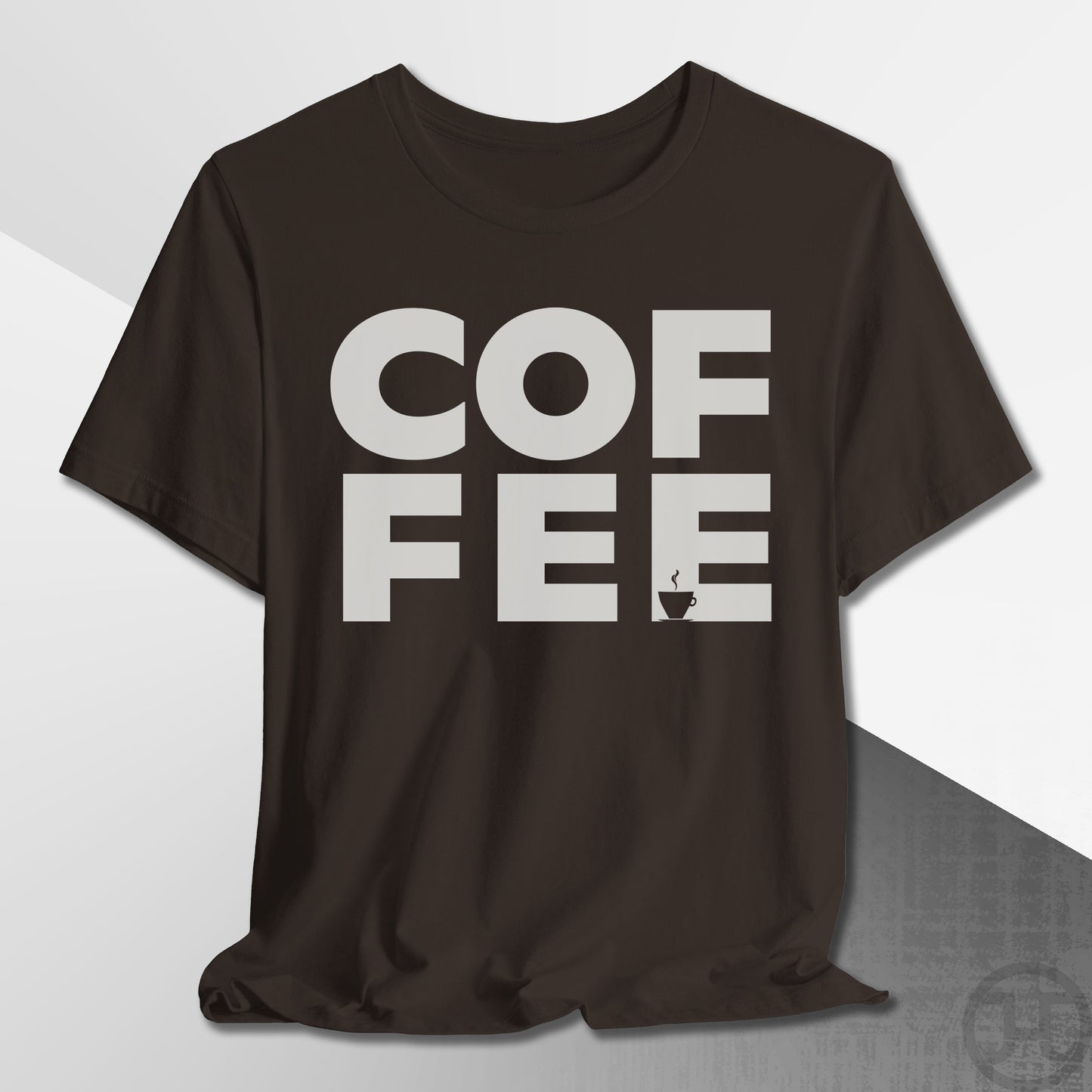 COF-FEE T-Shirt