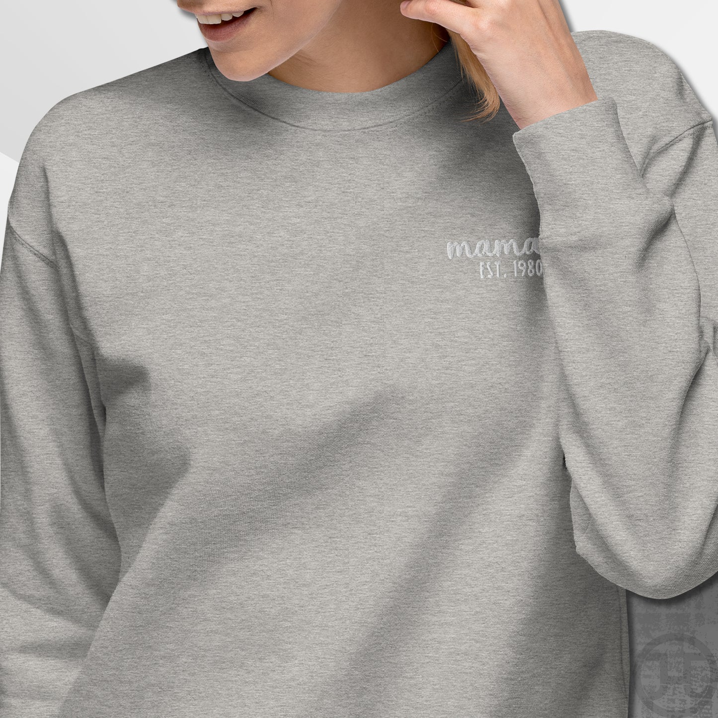 Embroidered Sweatshirt Mamaw w/Custom Est Date Left Chest