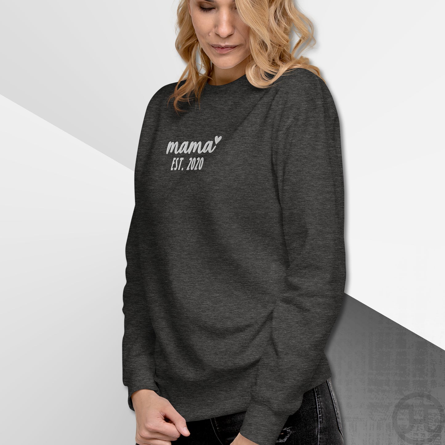 Embroidered Sweatshirt Mama w/Custom Est Date Center Chest