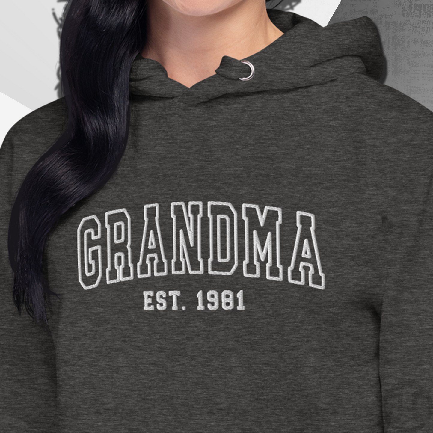 Embroidered Hoodie Grandma w/Custom Est Date Center Chest