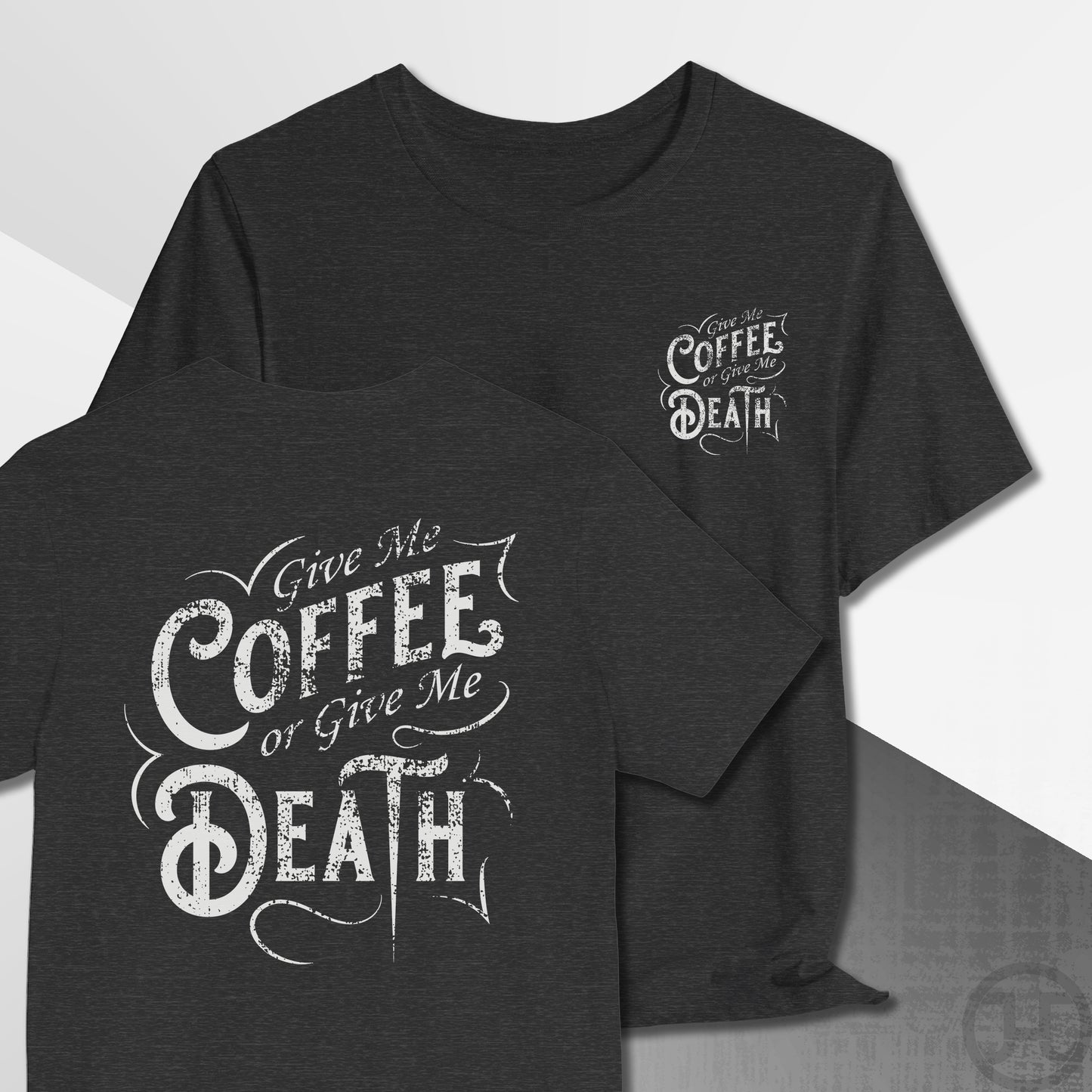 Give me Coffee or Death Vintage T-Shirt