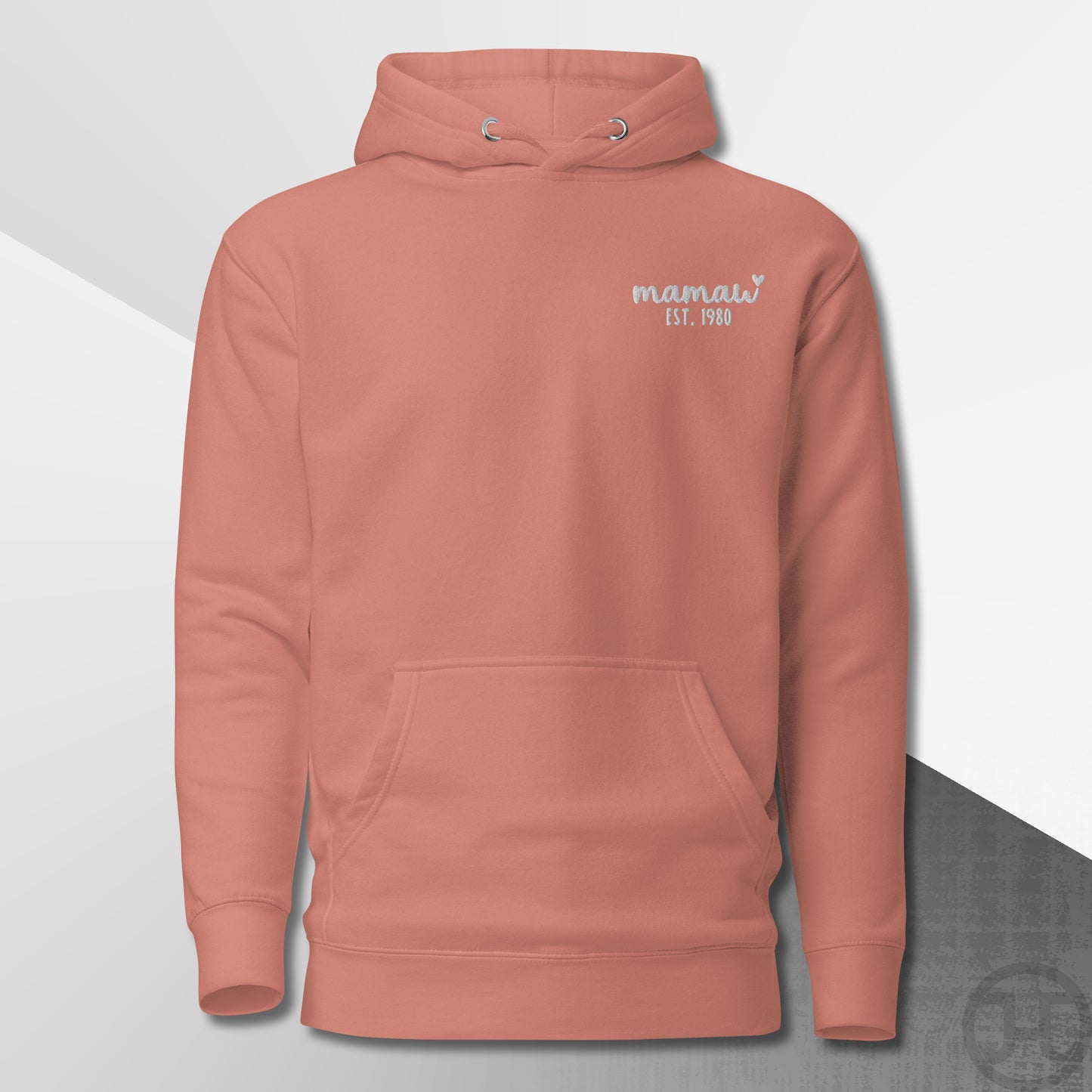 Embroidered Hoodie Mamaw w/Custom Est Date Left Chest