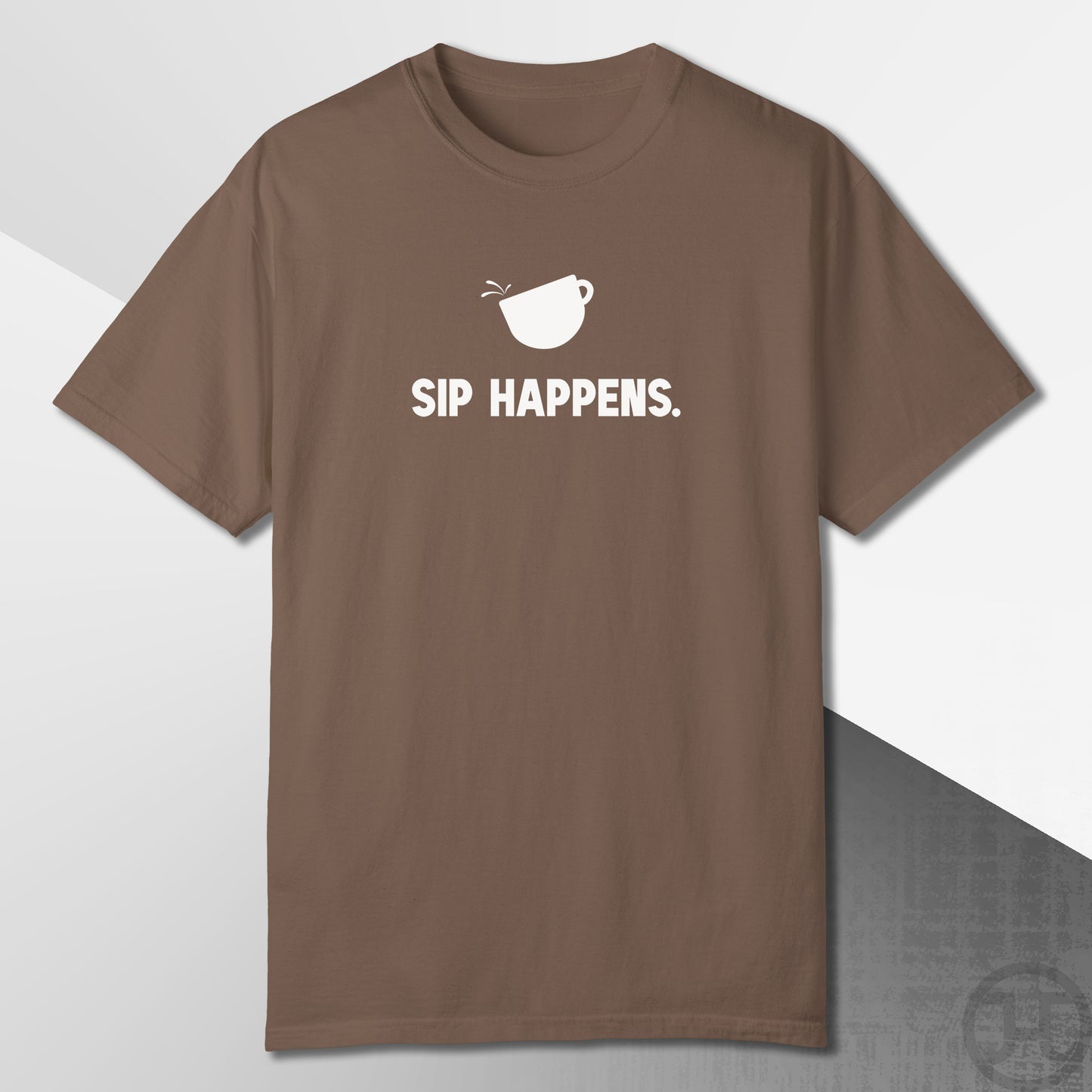 Sip Happens T-Shirt