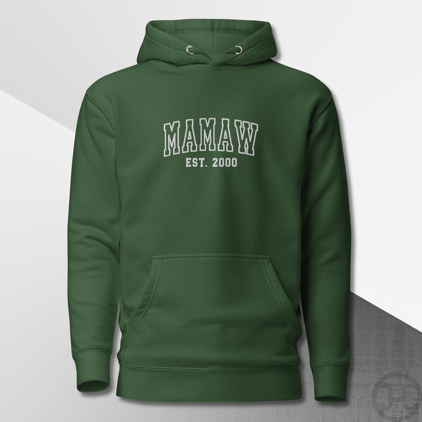 Embroidered Hoodie Mamaw w/Custom Est Date Center Chest
