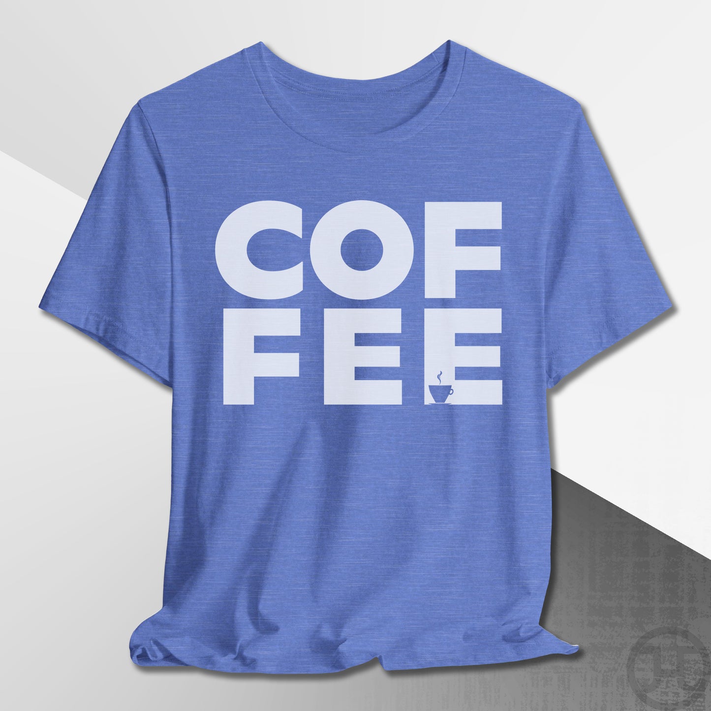 COF-FEE T-Shirt
