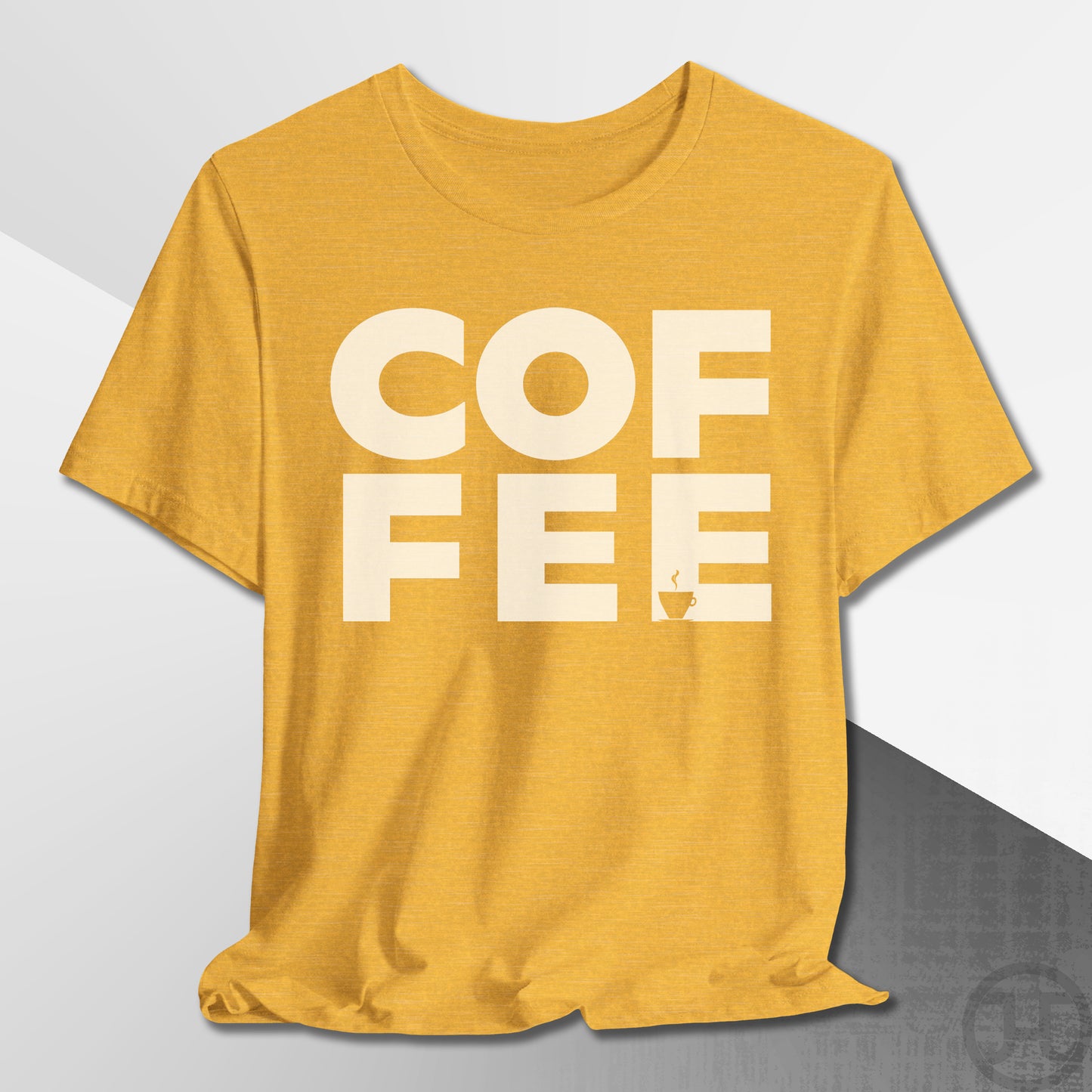 COF-FEE T-Shirt
