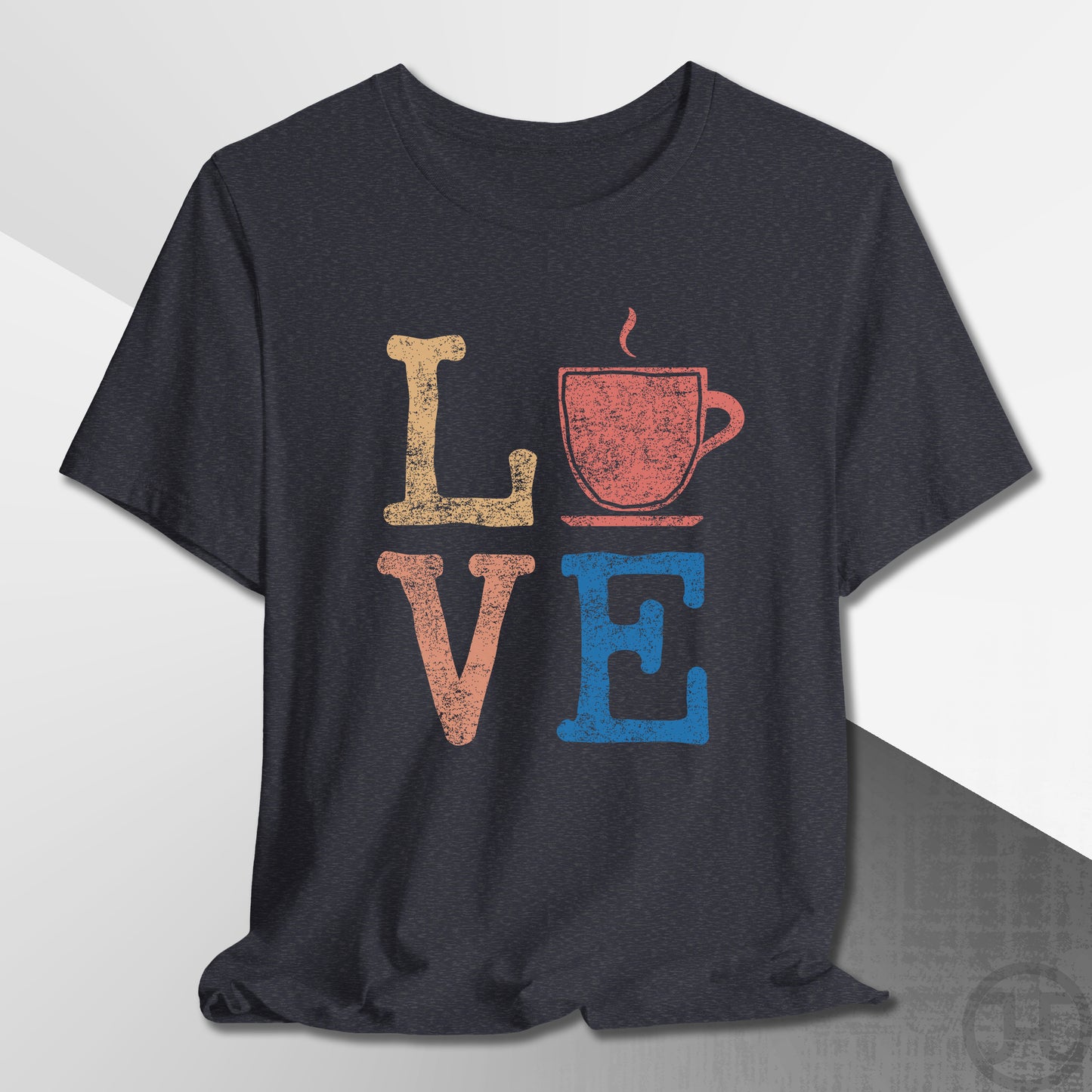 Love Coffee T-Shirt