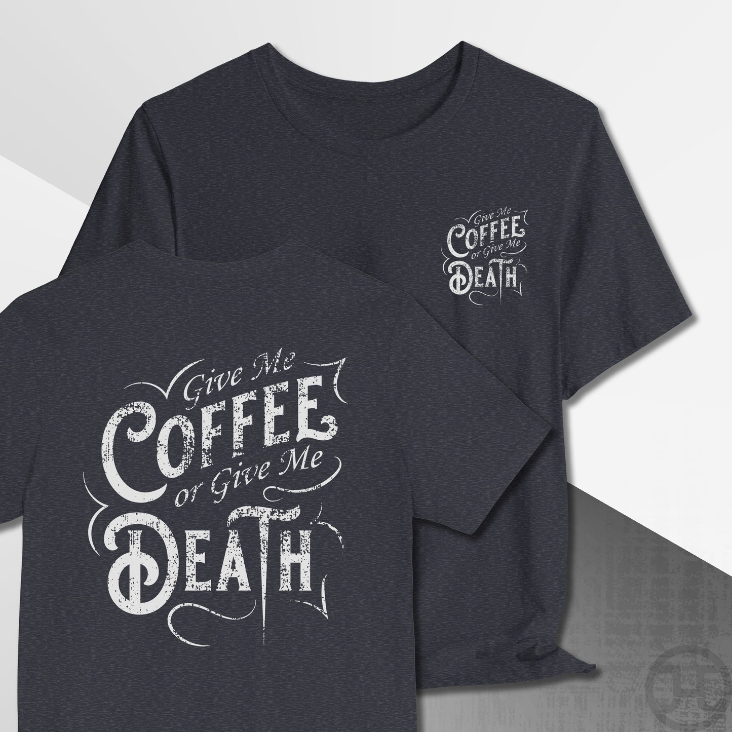 Give me Coffee or Death Vintage T-Shirt