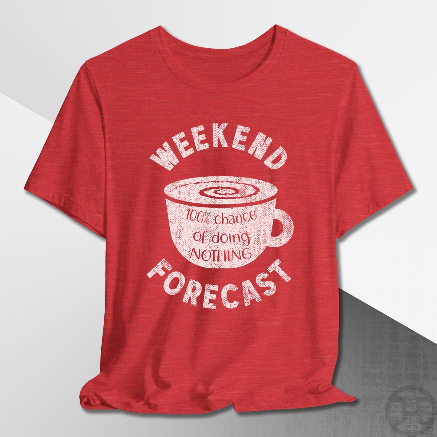 Weekend Forecast Coffee Mug T-Shirt