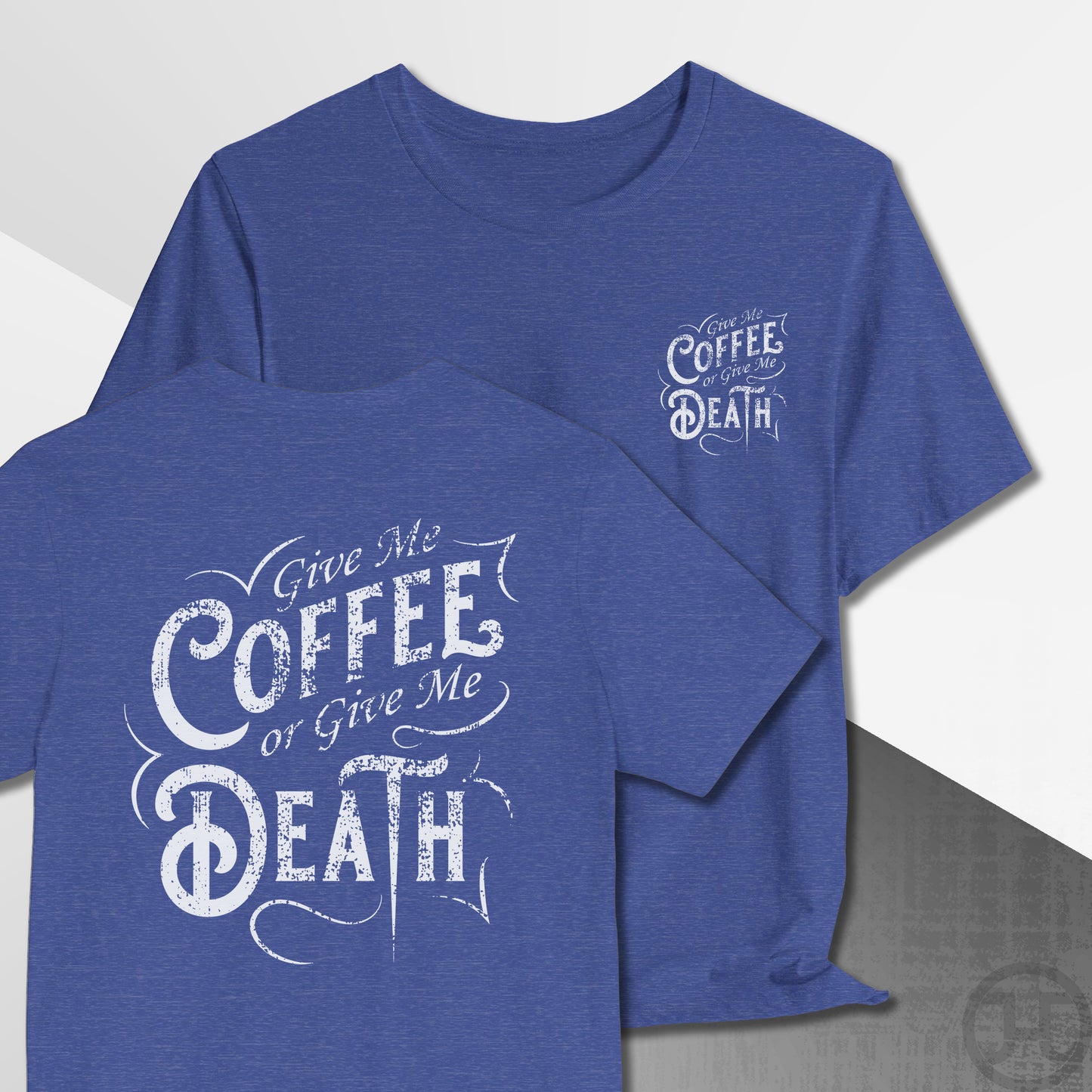 Give me Coffee or Death Vintage T-Shirt