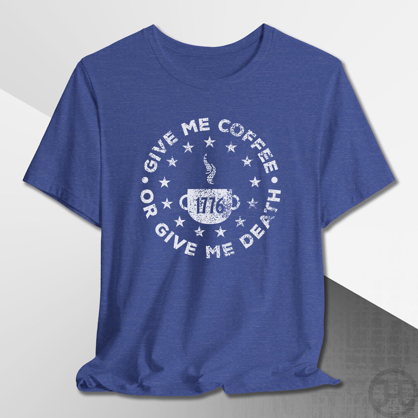 Give Me Coffee or Death 1776 Medallion T-Shirt