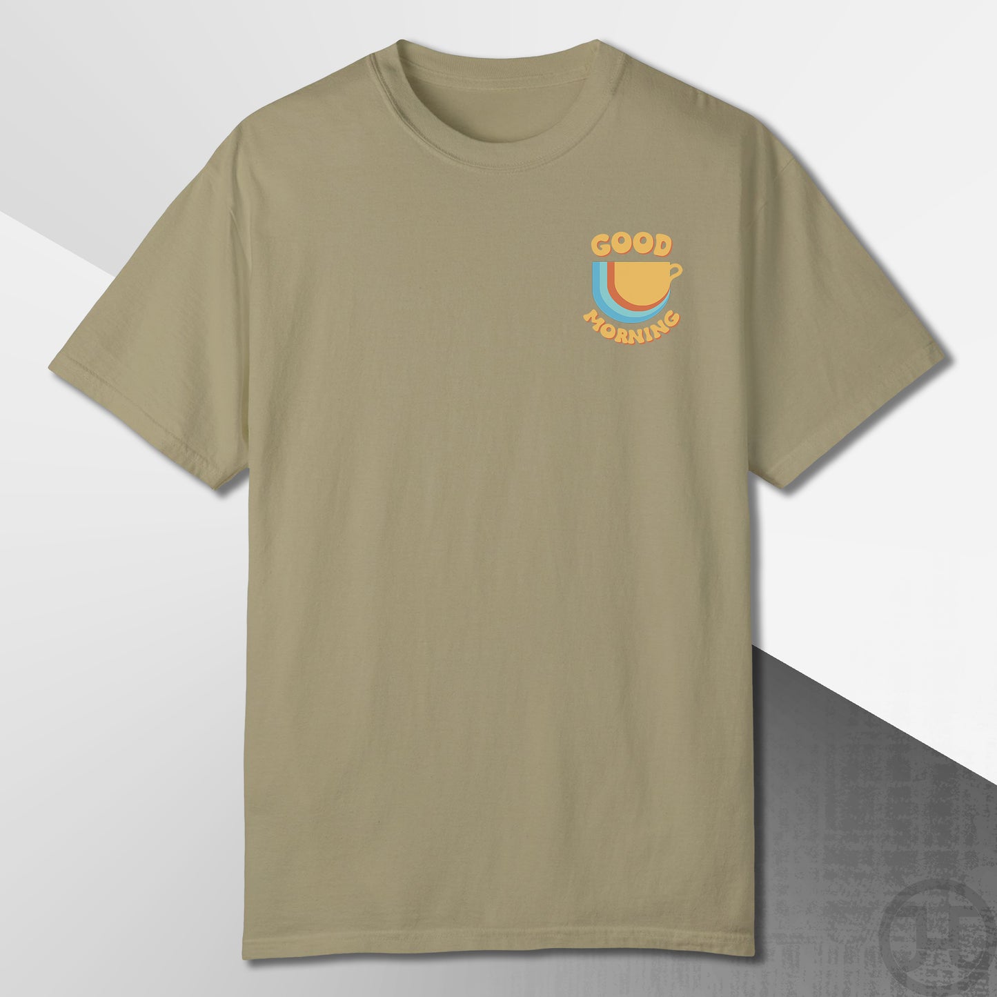 Good Morning T-Shirt