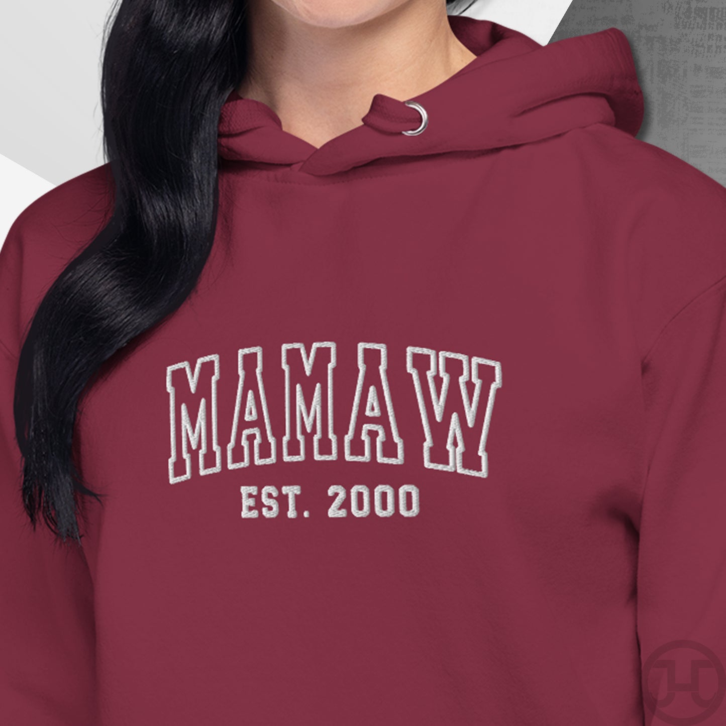 Embroidered Hoodie Mamaw w/Custom Est Date Center Chest