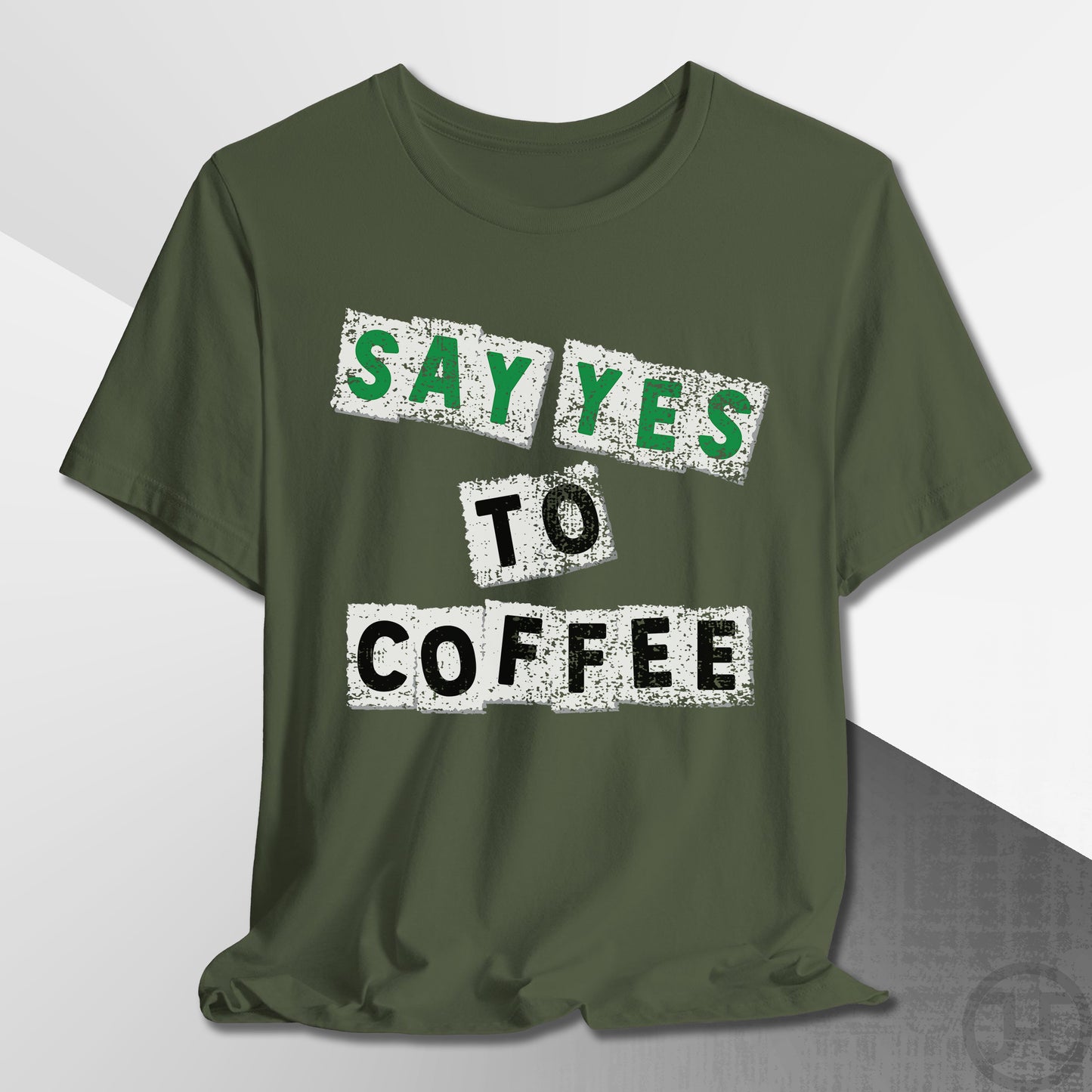 Say Yes to Coffee T-Shirt
