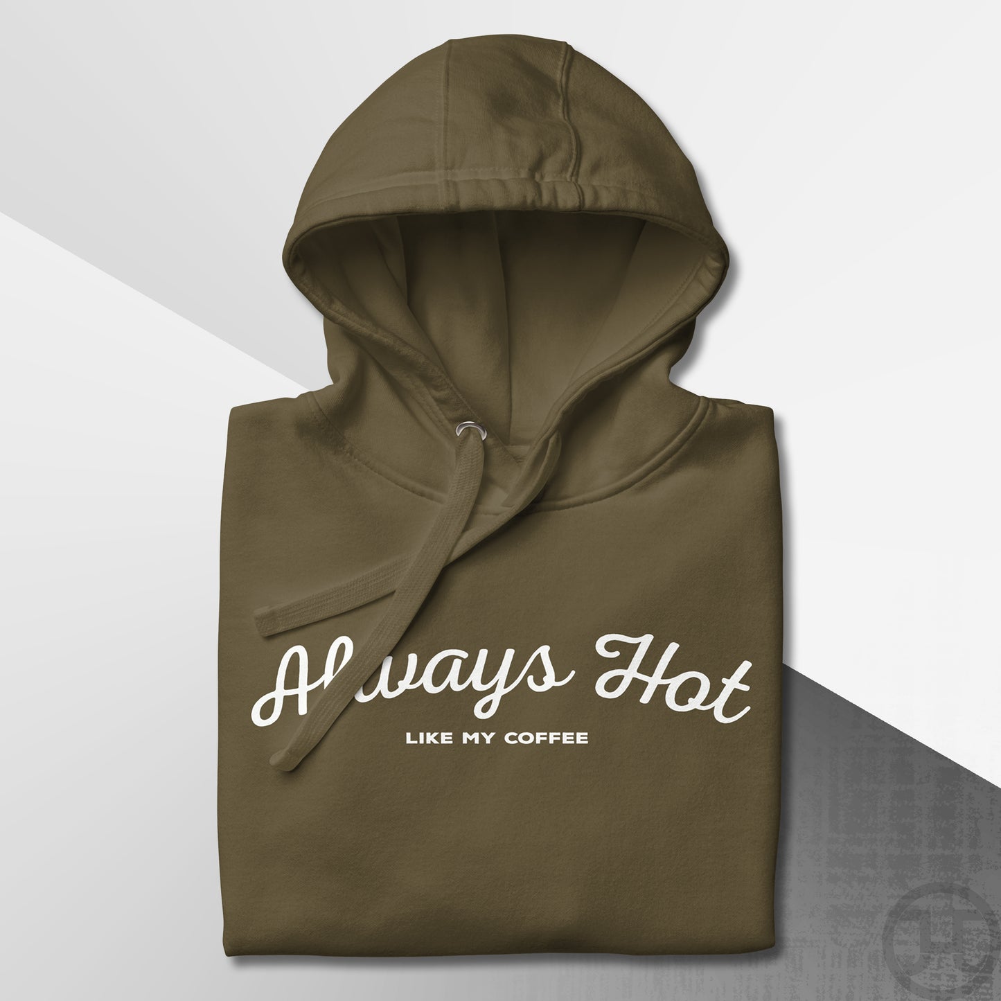 Always Hot Premium Hoodie