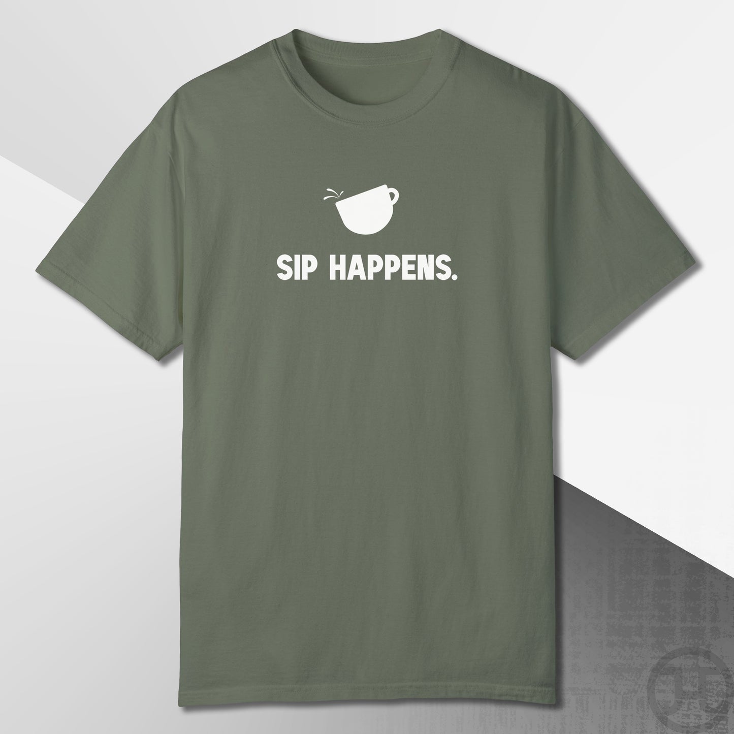 Sip Happens T-Shirt