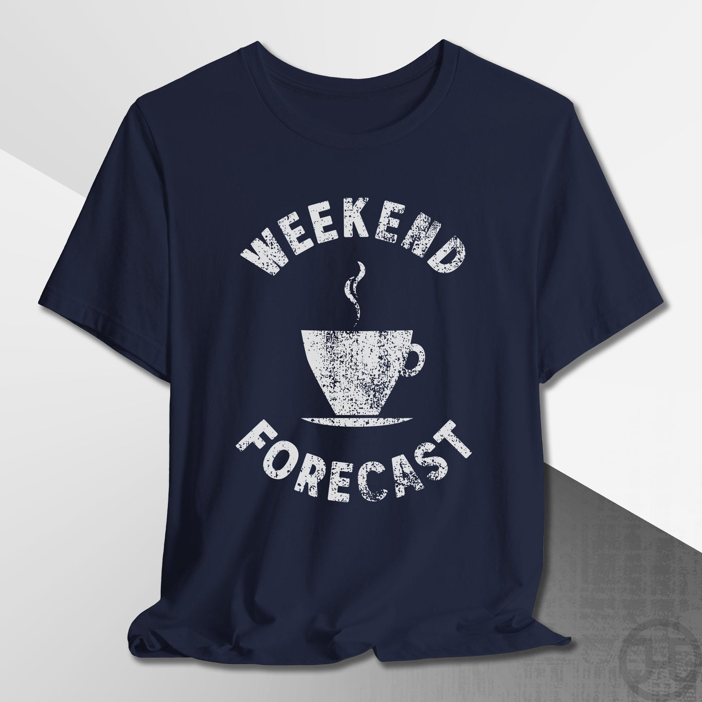 Weekend Forecast Coffee Cup T-Shirt