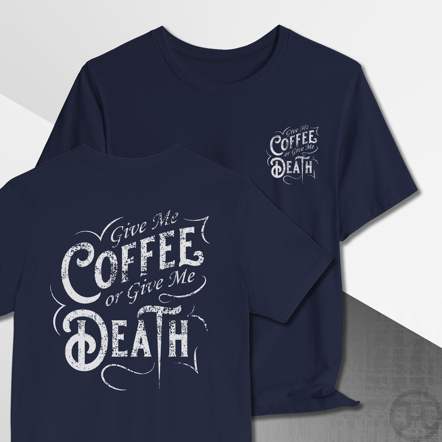 Give me Coffee or Death Vintage T-Shirt