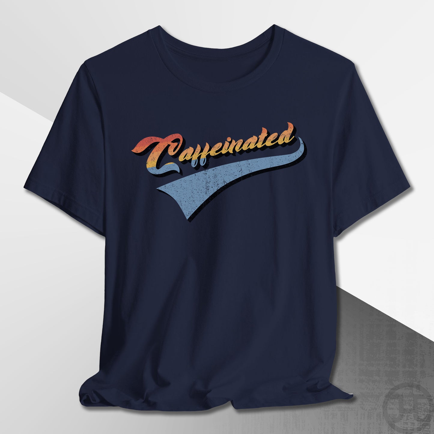 Team Caffeinated T-Shirt