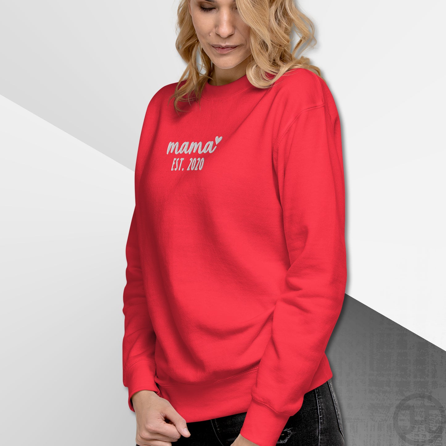Embroidered Sweatshirt Mama w/Custom Est Date Center Chest
