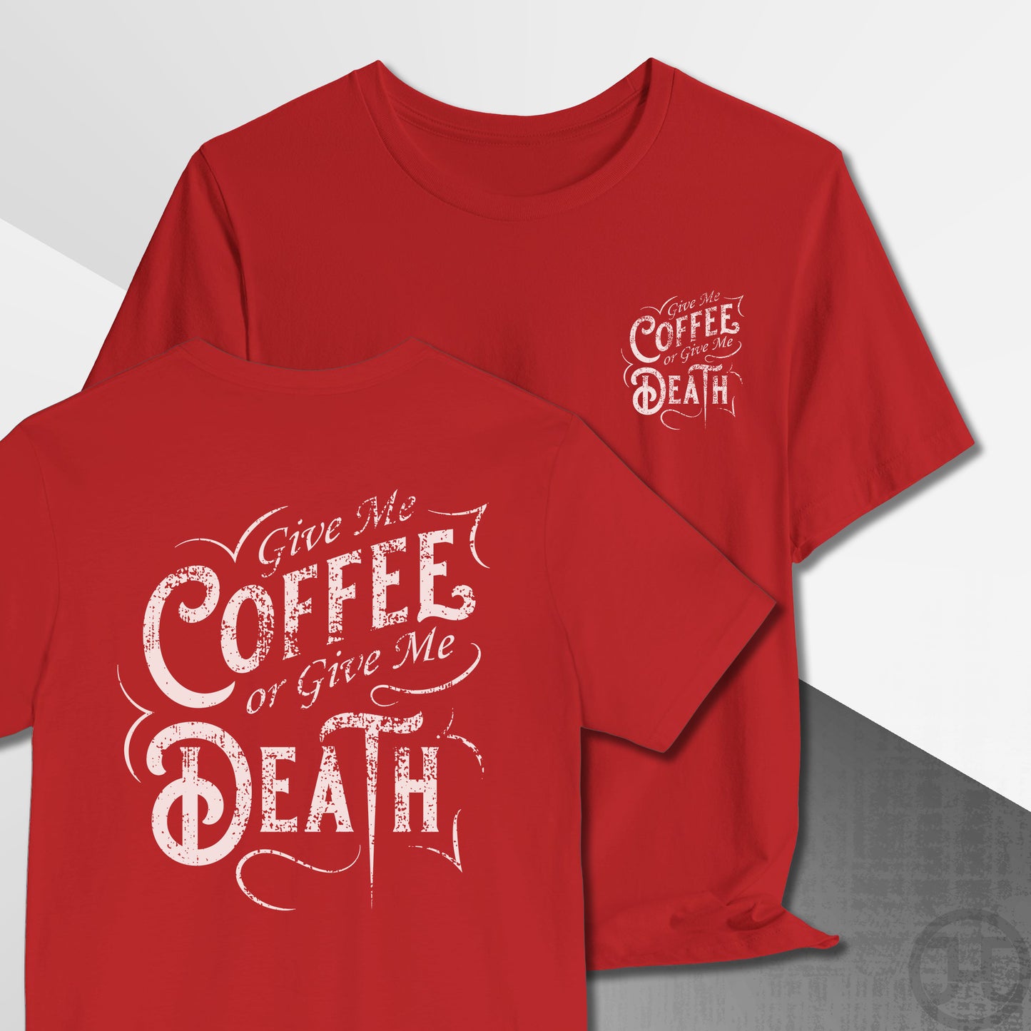 Give me Coffee or Death Vintage T-Shirt