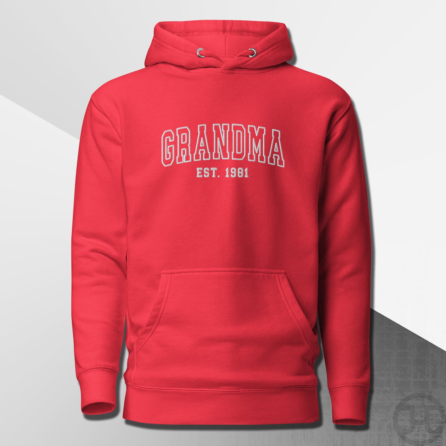 Embroidered Hoodie Grandma w/Custom Est Date Center Chest