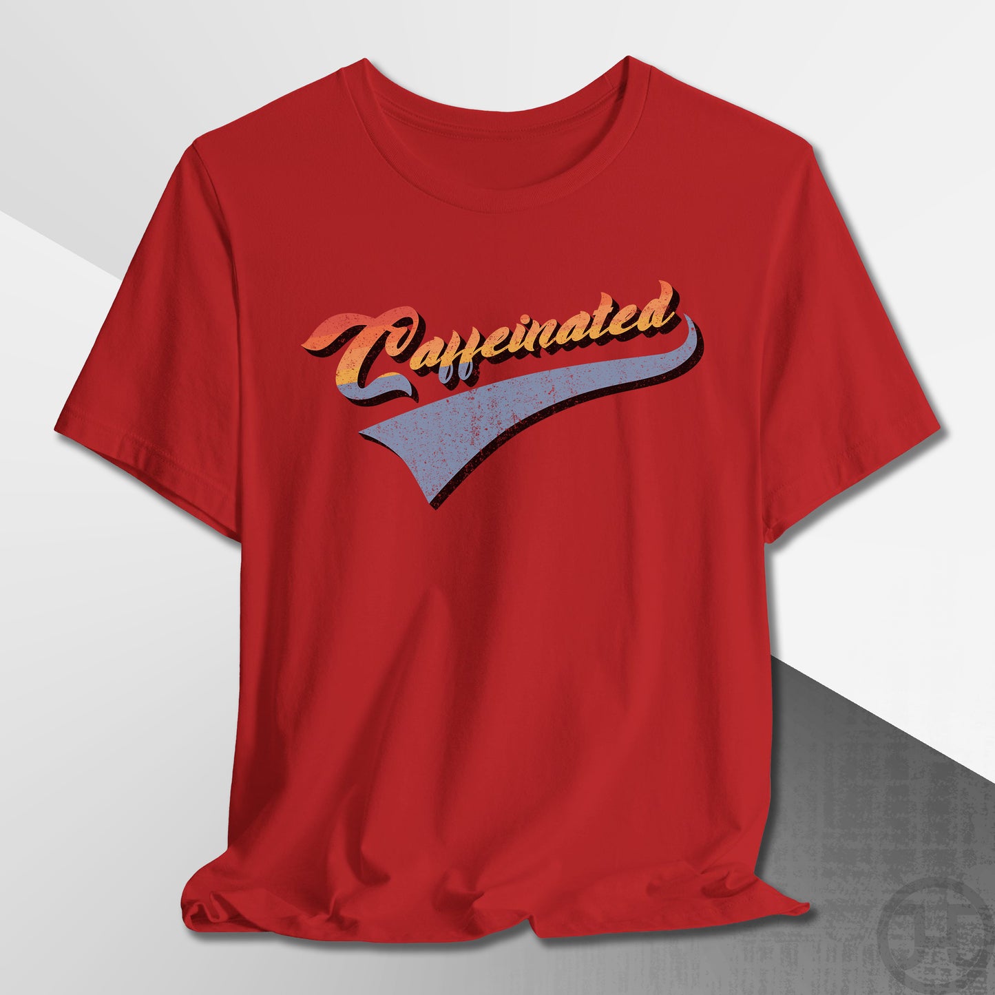 Team Caffeinated T-Shirt