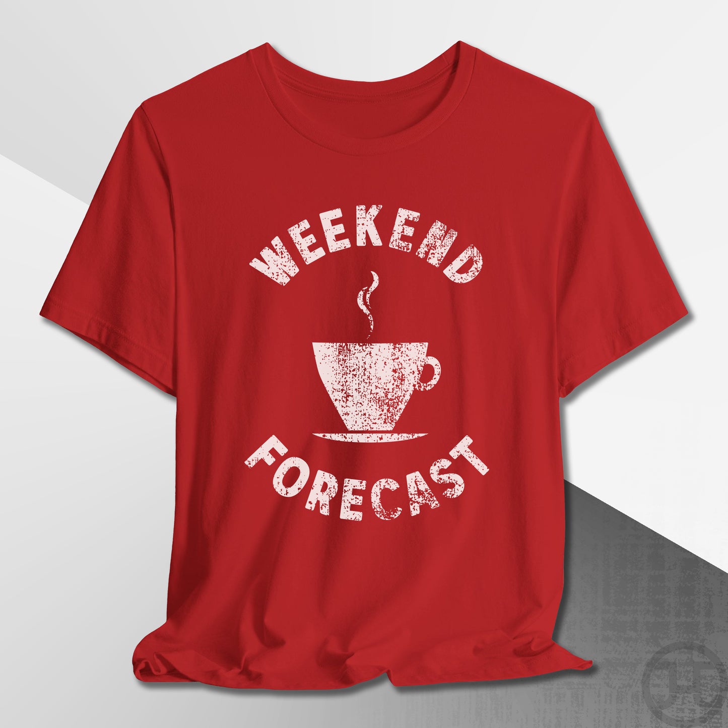Weekend Forecast Coffee Cup T-Shirt