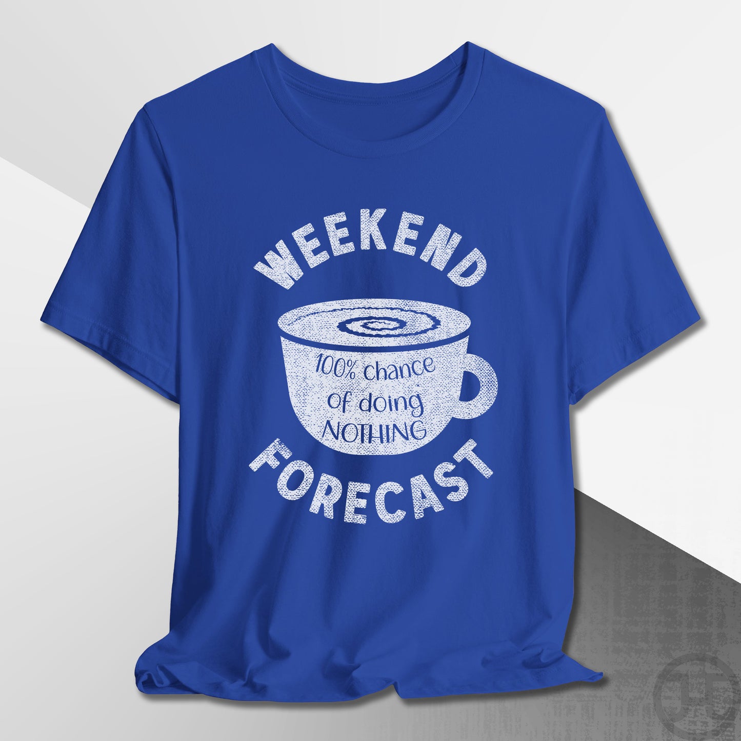 Weekend Forecast Coffee Mug T-Shirt