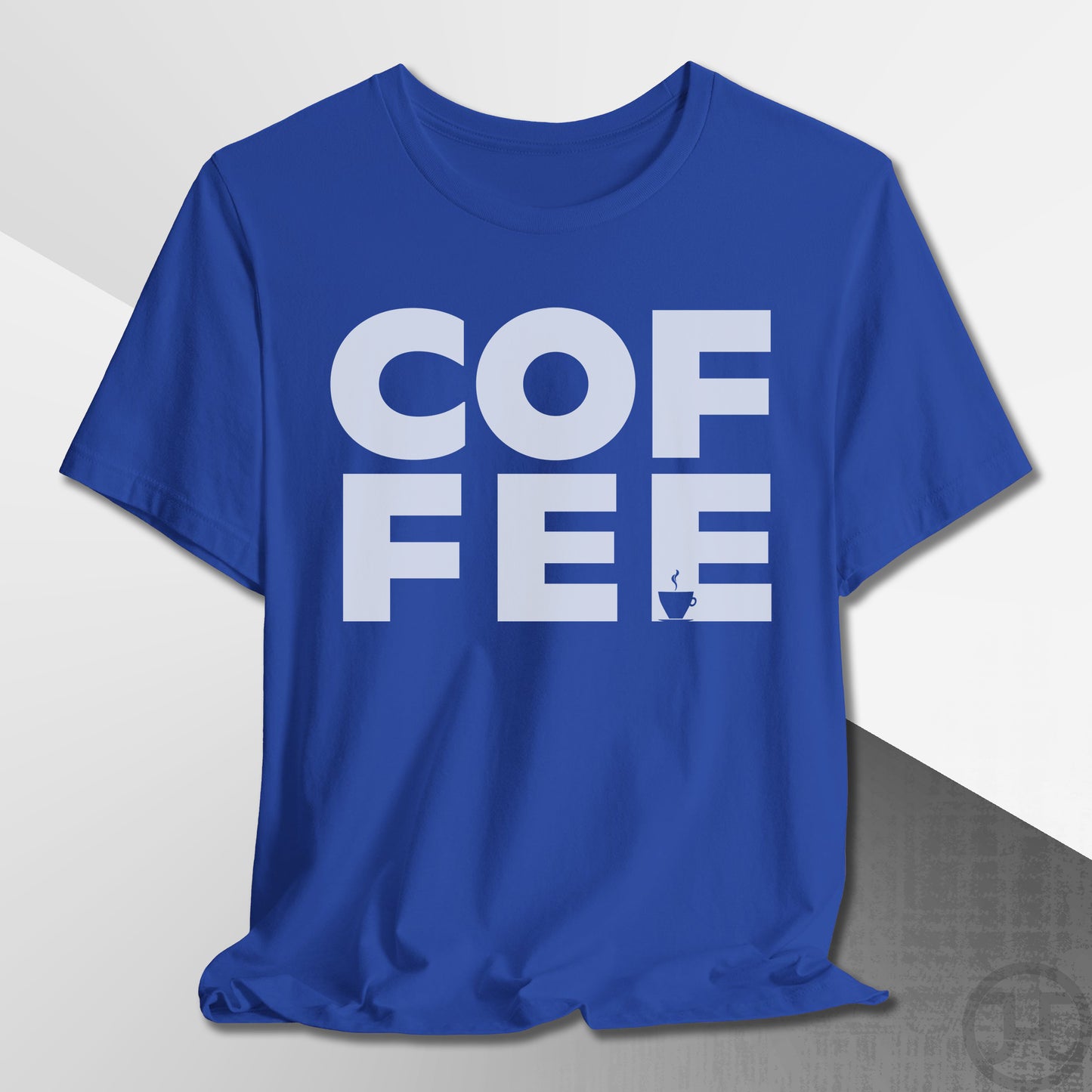 COF-FEE T-Shirt