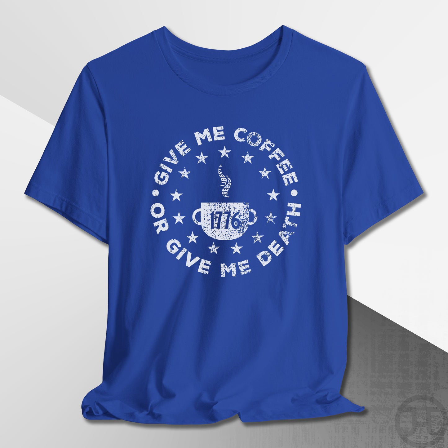 Give Me Coffee or Death 1776 Medallion T-Shirt