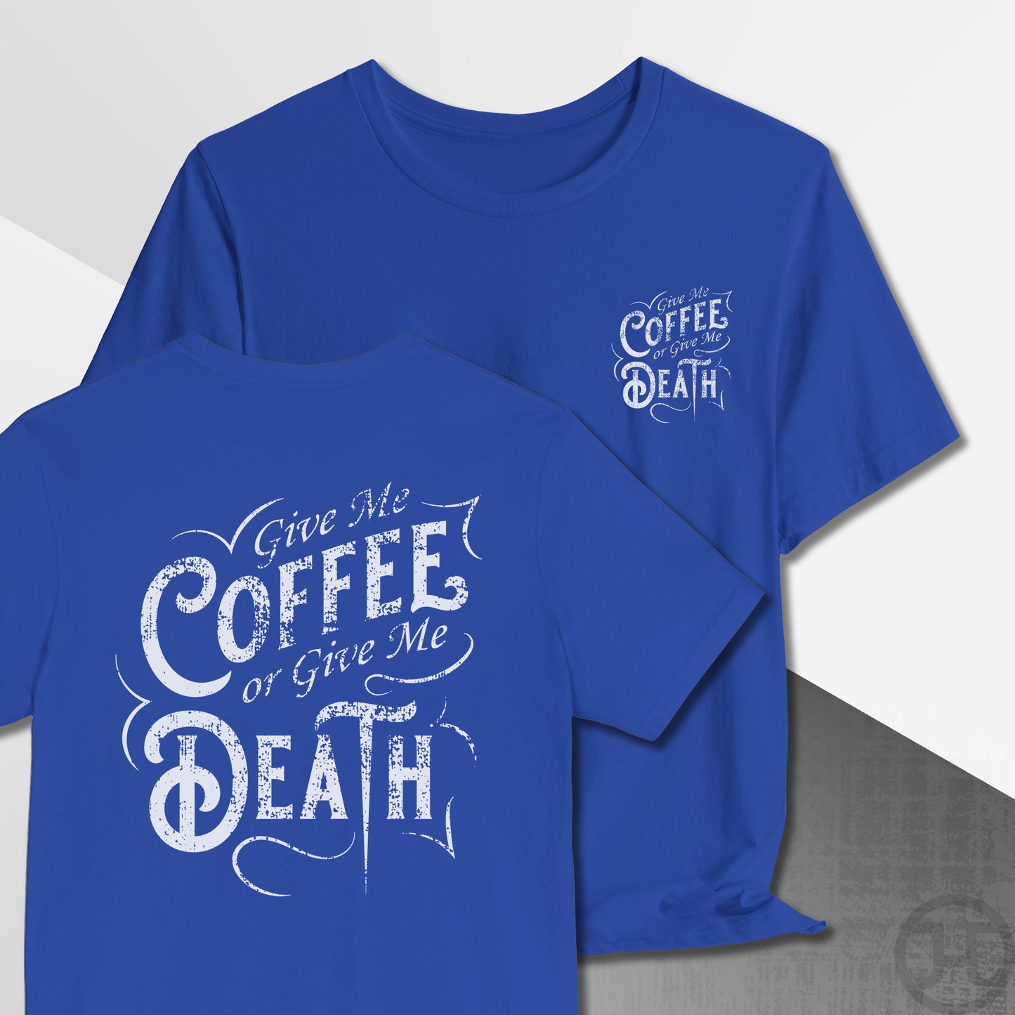 Give me Coffee or Death Vintage T-Shirt