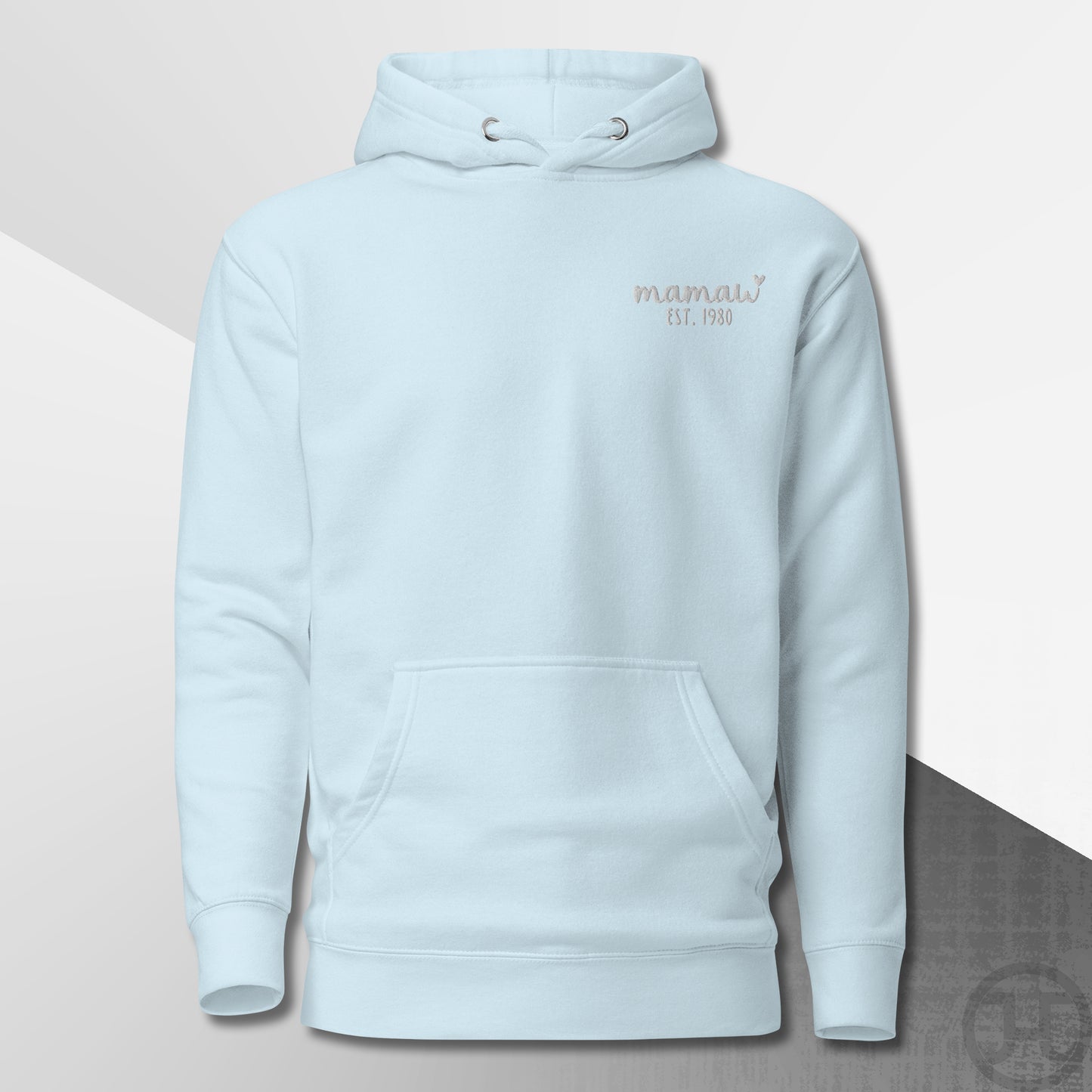 Embroidered Hoodie Mamaw w/Custom Est Date Left Chest