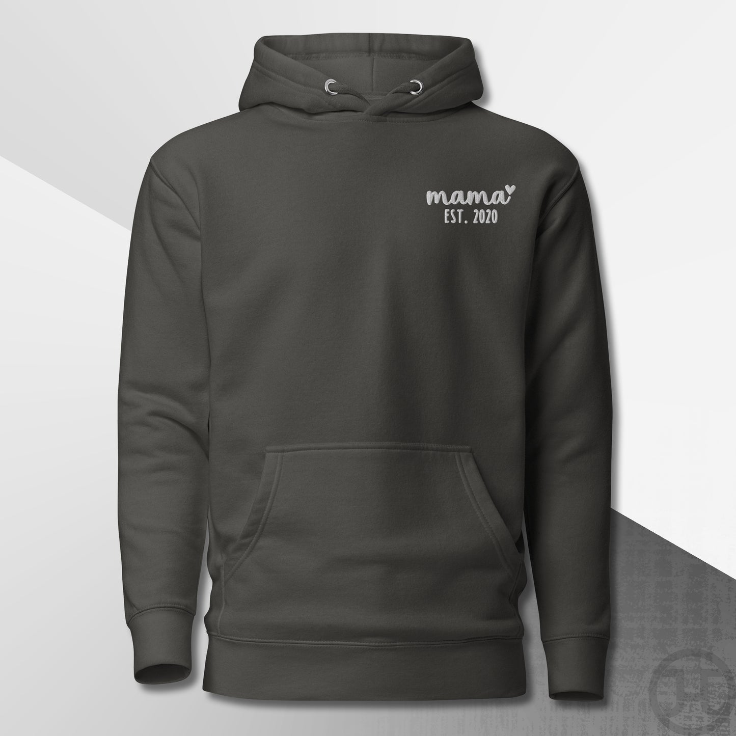Embroidered Hoodie Mama w/Custom Est Date Left Chest