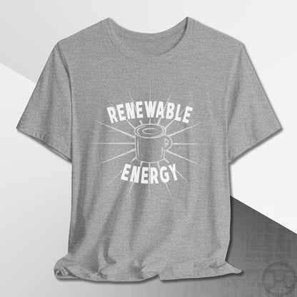 Renewable Energy Coffee Mug T-Shirt