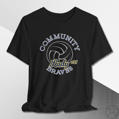 Community Lady Braves Volleyball T-Shirt