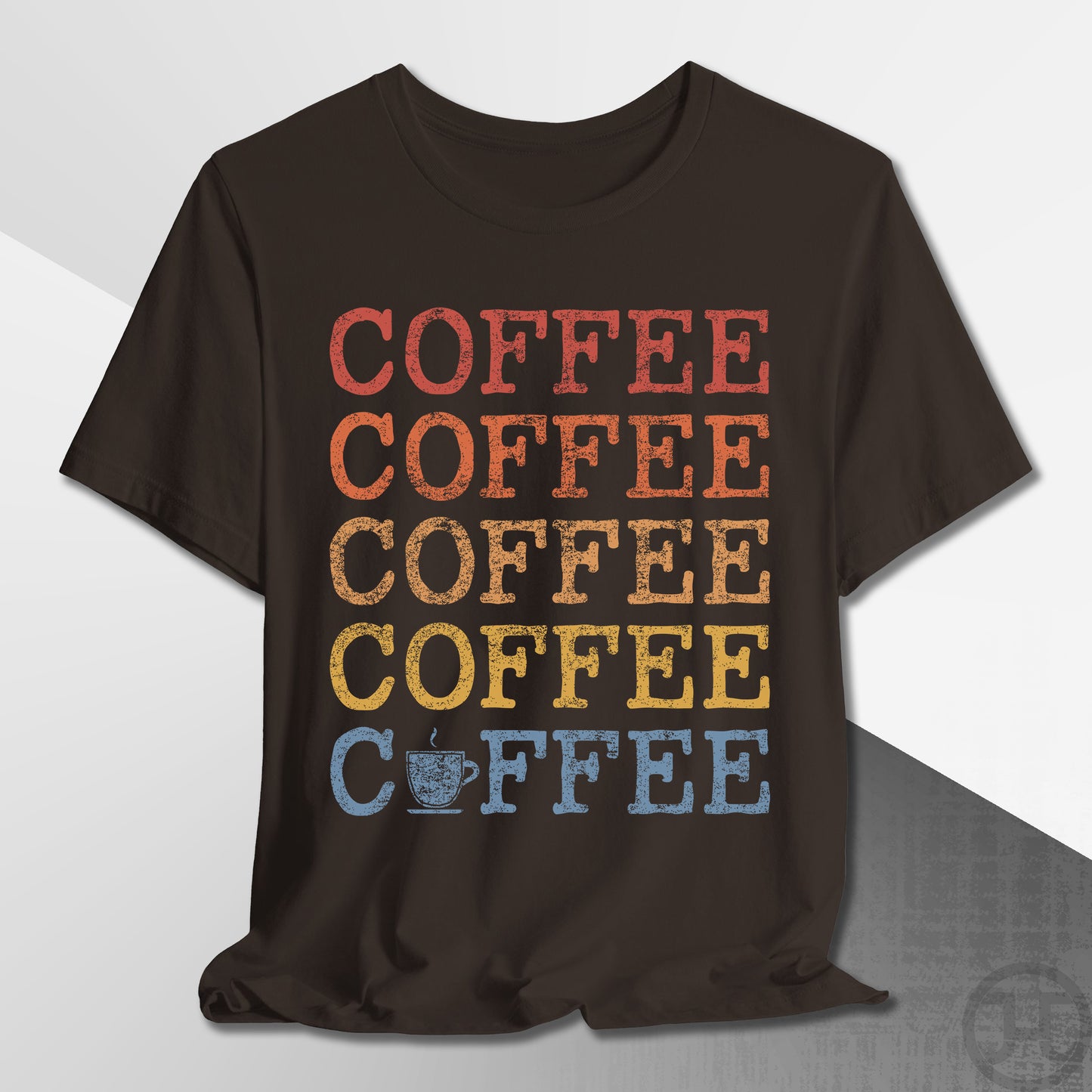 Coffee Coffee Coffee T-Shirt