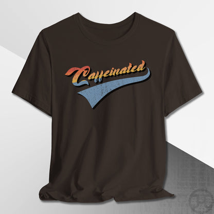 Team Caffeinated T-Shirt