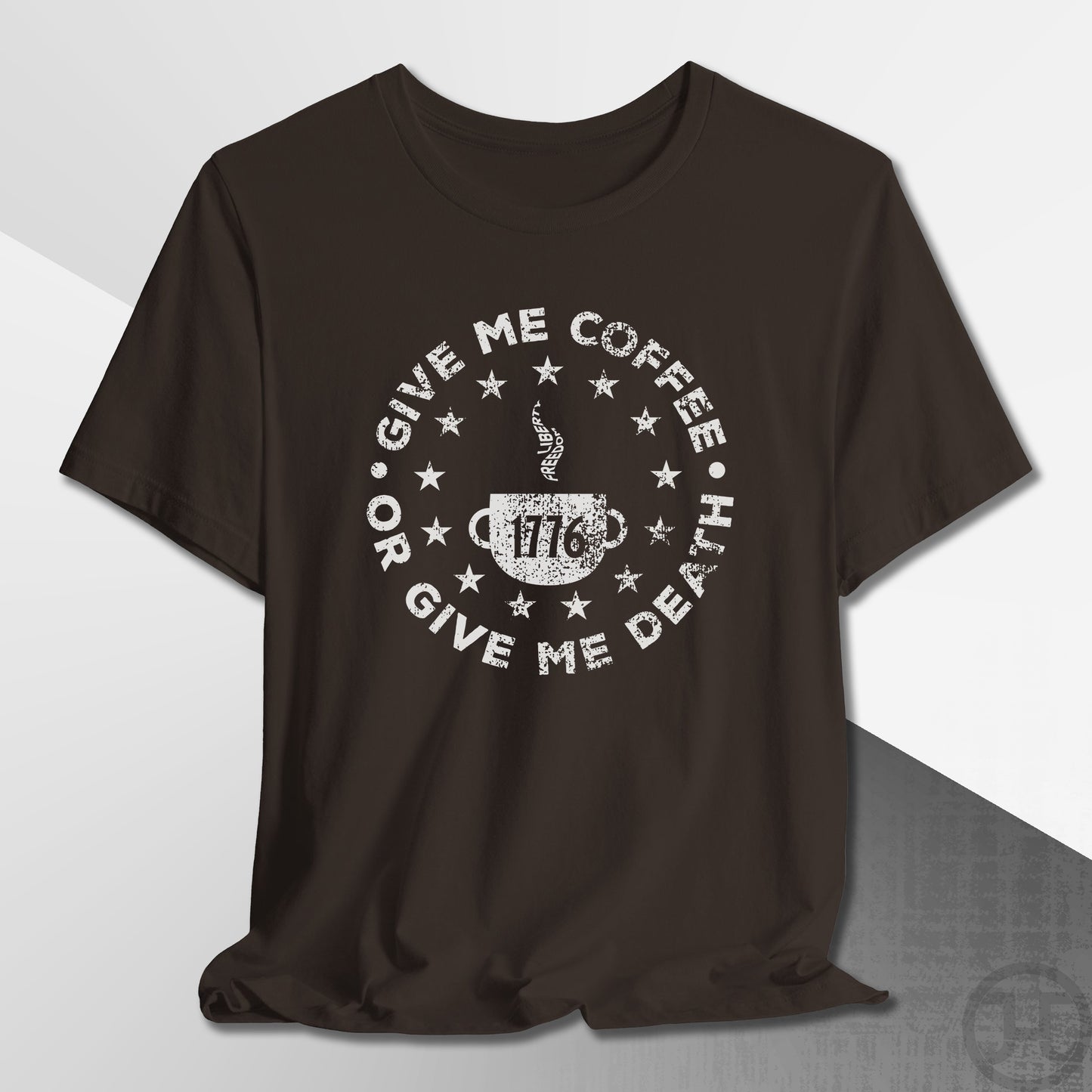 Give Me Coffee or Death 1776 Medallion T-Shirt