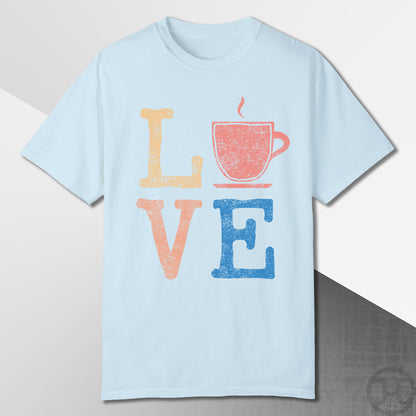 Love Coffee T-Shirt