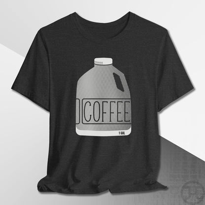 Coffee Gallon Jug T-Shirt