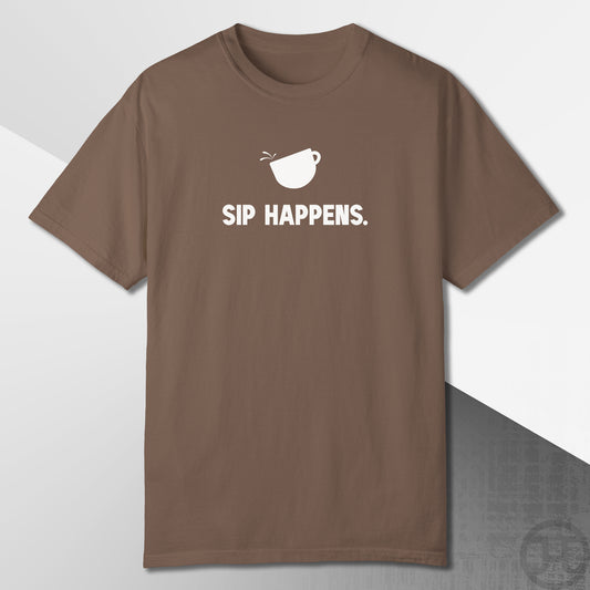 Sip Happens T-Shirt