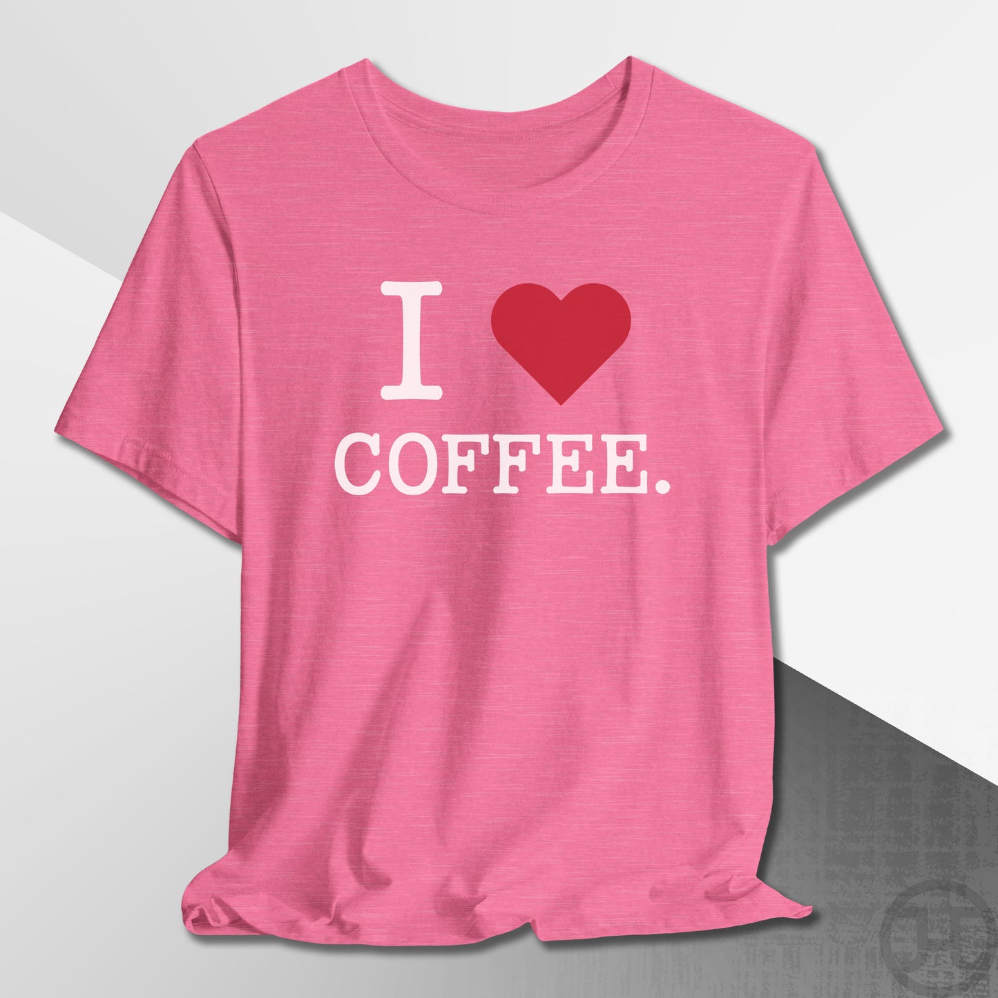 I Love Coffee T-Shirt