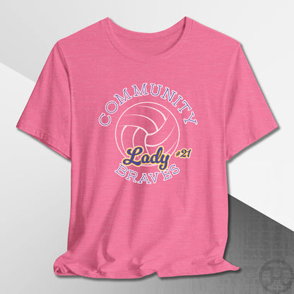 Community Lady Braves Volleyball T-Shirt