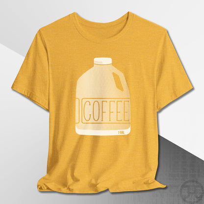 Coffee Gallon Jug T-Shirt