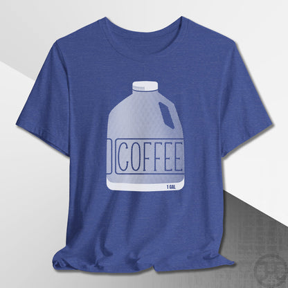 Coffee Gallon Jug T-Shirt