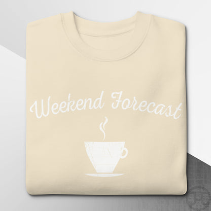 Weekend Forecast Coffee Cup Premium Sweatshirt